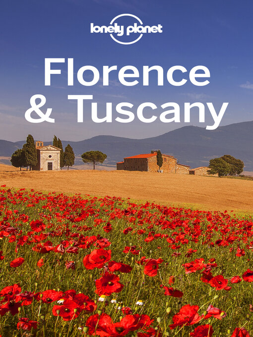 Title details for Lonely Planet Florence & Tuscany by Nicola Williams - Wait list